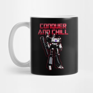 CONQUER AND CHILL Mug